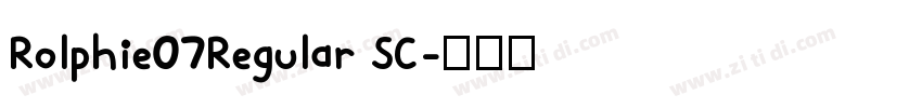Rolphie07Regular SC字体转换